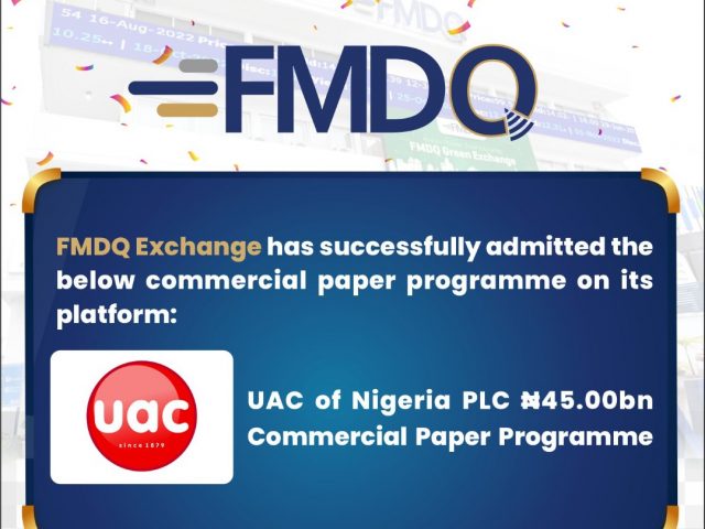 UAC of Nigeria PLC Registers its ₦45.00 Billion Commercial Programme on FMDQ Exchange