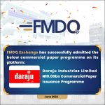 Daraju Industries Limited Joins Other Corporates to Quote its ₦10bn Commercial Paper Programme on FMDQ Exchange